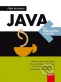 Kniha: Java (Eliška Roubalová). Computer Press, 2015 Kniha: Java (Eliška Roubalová). Computer Press, 2015
