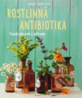 Kniha: Rostlinná antibiotika (Aruna M Siewertová). NOXI, 2015 Kniha: Rostlinná antibiotika (Aruna M Siewertová). NOXI, 2015