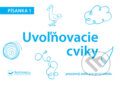 Kniha: Písanka 1: Uvoľňovacie cviky, 2015 Kniha: Písanka 1: Uvoľňovacie cviky, 2015