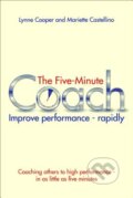 Kniha: The Five Minute Coach (Lynne Cooper a Mariette Castellino). Crown & Andrews, 2012 Kniha: The Five Minute Coach (Lynne Cooper a Mariette Castellino). Crown & Andrews, 2012