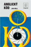 Kniha: Anglický kód (Jan Hůla). Naše vojsko, 1987 Kniha: Anglický kód (Jan Hůla). Naše vojsko, 1987