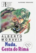 Kniha: Nuda, Cesta do Ríma (Alberto Moravia). , 1992 Kniha: Nuda, Cesta do Ríma (Alberto Moravia). , 1992