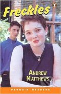 Kniha: Penguin Readers Level 2: A2 - Freckles (Andrew Matthews). Penguin Books Kniha: Penguin Readers Level 2: A2 - Freckles (Andrew Matthews). Penguin Books
