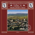Kniha: Tišnov, Předklášteří a okolí : v obrazech dávných časů (Sursum). Sursum, 2007 Kniha: Tišnov, Předklášteří a okolí : v obrazech dávných časů (Sursum). Sursum, 2007