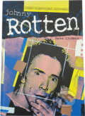 Kniha: Johnny Rotten - jeho vlastními slovy (Dave Thomas). , 1993 Kniha: Johnny Rotten - jeho vlastními slovy (Dave Thomas). , 1993
