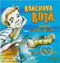 Kniha: Bráchova bota (Evelína Koubová). Triton, 2018 Kniha: Bráchova bota (Evelína Koubová). Triton, 2018