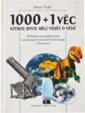 Kniha: 1000 + 1 věc, kterou byste měli vědět o vědě : neobvyklá encyklopedie aneb "Bůh má obzvláštní zálibu v broucích" (James S. Trefil). , 1994 Kniha: 1000 + 1 věc, kterou byste měli vědět o vědě : neobvyklá encyklopedie aneb "Bůh má obzvláštní zálibu v broucích" (James S. Trefil). , 1994