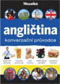 Kniha: Angličtina : konverzační průvodce : konverzace, gramatika, slovník (Pavlína Šamalíková). INFOA, 2016 Kniha: Angličtina : konverzační průvodce : konverzace, gramatika, slovník (Pavlína Šamalíková). INFOA, 2016