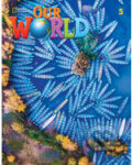 Kniha: Our World Second Edition 5: Workbook Book A2 (Rob Sved; Ronald Scro). National Geographic Society Kniha: Our World Second Edition 5: Workbook Book A2 (Rob Sved; Ronald Scro). National Geographic Society