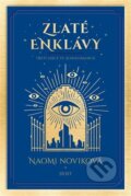 Kniha: Zlaté enklávy (Naomi Novik), 2023 Kniha: Zlaté enklávy (Naomi Novik), 2023