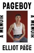 Kniha: Pageboy (Elliot Page). Doubleday, 2023 Kniha: Pageboy (Elliot Page). Doubleday, 2023