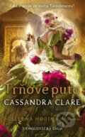 Kniha: Tŕňové puto (Posledná hodina 3) (Cassandra Clare). Slovart, 2023 Kniha: Tŕňové puto (Posledná hodina 3) (Cassandra Clare). Slovart, 2023