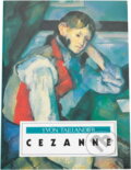 Kniha: P. Cezanne (Yvon Taillandier). Fortuna Print, 1992 Kniha: P. Cezanne (Yvon Taillandier). Fortuna Print, 1992