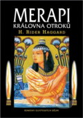 Kniha: Merapi - královna otroků (H. Rider Haggard). Agave, 1998 Kniha: Merapi - královna otroků (H. Rider Haggard). Agave, 1998