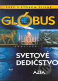 Kniha: Glóbus - Svetové dedičstvo - Ázia, 2005 Kniha: Glóbus - Svetové dedičstvo - Ázia, 2005