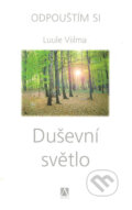Kniha: Duševní světlo (Luule Viilma). Alman, 2007 Kniha: Duševní světlo (Luule Viilma). Alman, 2007