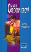 Kniha: Falešná vévodkyně (Marie Cordonnierová), 2005 Kniha: Falešná vévodkyně (Marie Cordonnierová), 2005