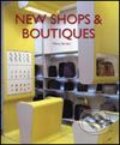 Kniha: New Shops and Boutiques (HarperCollins). HarperCollins, 2005 Kniha: New Shops and Boutiques (HarperCollins). HarperCollins, 2005