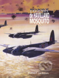 Kniha: De Havilland Mosquito (Robert Jackson). Vašut, 2005 Kniha: De Havilland Mosquito (Robert Jackson). Vašut, 2005