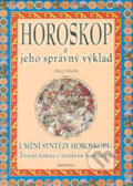Kniha: Horoskop a jeho správný výklad (Tracy Marks). Aquamarin&Fontána, 2004 Kniha: Horoskop a jeho správný výklad (Tracy Marks). Aquamarin&Fontána, 2004