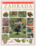 Kniha: Zahrada čtyři roční období (Peter McHoy). Svojtka&Co., 2004 Kniha: Zahrada čtyři roční období (Peter McHoy). Svojtka&Co., 2004