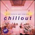 Kniha: Chill Out: Cool Spaces (Feierabend). Feierabend, 2005 Kniha: Chill Out: Cool Spaces (Feierabend). Feierabend, 2005