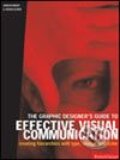 Kniha: Effective Visual Communication (Rotovision). Rotovision, 2005 Kniha: Effective Visual Communication (Rotovision). Rotovision, 2005