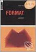 Kniha: Basics Design: Format (Gavin Ambrose). Ava, 2005 Kniha: Basics Design: Format (Gavin Ambrose). Ava, 2005