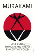 Kniha: Hard-Boiled Wonderland And The End Of The World (Haruki Murakami). Vintage Kniha: Hard-Boiled Wonderland And The End Of The World (Haruki Murakami). Vintage