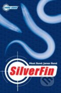 SilverFin - Charlie Higson, Penguin Books, 2005