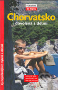 Kniha: Chorvatsko: dovolená s dětmi (Michael Pröttel). Altimax, 2005 Kniha: Chorvatsko: dovolená s dětmi (Michael Pröttel). Altimax, 2005