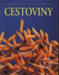 Kniha: Cestoviny (Slovart). Slovart, 2005 Kniha: Cestoviny (Slovart). Slovart, 2005