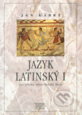 Jazyk latinský I. - Jan Kábrt, Informatorium, 2001