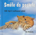 Kniha: Směle do postele (Eva Gizowska). Metafora, 2005 Kniha: Směle do postele (Eva Gizowska). Metafora, 2005