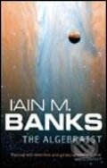Kniha: Algebraist (Iain M. Banks). Time warner, 2005 Kniha: Algebraist (Iain M. Banks). Time warner, 2005