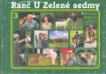 Kniha: Ranč U Zelené sedmy 3 (Reader´s Digest Výběr). Reader´s Digest Výběr, 2002 Kniha: Ranč U Zelené sedmy 3 (Reader´s Digest Výběr). Reader´s Digest Výběr, 2002