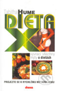 Kniha: Dieta X (Tabitha Hume). Dona, 2005 Kniha: Dieta X (Tabitha Hume). Dona, 2005