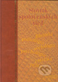 Kniha: Slovník spoločenských vied (Autorský kolektív). Slovenské pedagogické nakladateľstvo - Mladé letá, 1997 Kniha: Slovník spoločenských vied (Autorský kolektív). Slovenské pedagogické nakladateľstvo - Mladé letá, 1997