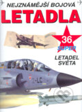 Kniha: Nejznámější bojová letadla (Ottovo nakladatelství). Ottovo nakladatelství, 2005 Kniha: Nejznámější bojová letadla (Ottovo nakladatelství). Ottovo nakladatelství, 2005