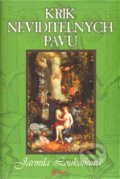 Kniha: Křik neviditelných pávů (Jarmila Loukotková). Jota, 2011 Kniha: Křik neviditelných pávů (Jarmila Loukotková). Jota, 2011