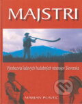 Kniha: Majstri (Marian Plavec). Eurolitera, 2003 Kniha: Majstri (Marian Plavec). Eurolitera, 2003