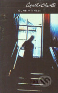 Kniha: Dumb witness (Agatha Christie). HarperCollins, 2002 Kniha: Dumb witness (Agatha Christie). HarperCollins, 2002