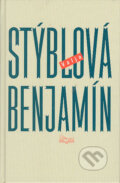 Kniha: Benjamín (Valja Stýblová). Šulc - Švarc, 2005 Kniha: Benjamín (Valja Stýblová). Šulc - Švarc, 2005