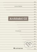 Kniha: Architekti CZ (Sládeček Jaroslav). Grada, 2015 Kniha: Architekti CZ (Sládeček Jaroslav). Grada, 2015