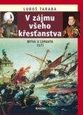 Kniha: V záujmu všeho kresťanstva (Luboš Taraba). Epocha, 2015 Kniha: V záujmu všeho kresťanstva (Luboš Taraba). Epocha, 2015