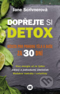 Kniha: Dopřejte si detox (Jane Scrivnerová). BETA - Dobrovský, 2015 Kniha: Dopřejte si detox (Jane Scrivnerová). BETA - Dobrovský, 2015