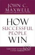 Kniha: How Successful People Win (John C. Maxwell), 2015 Kniha: How Successful People Win (John C. Maxwell), 2015