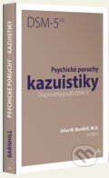 Kniha: Psychické poruchy kazuistiky (John W. Barnhill), 2015 Kniha: Psychické poruchy kazuistiky (John W. Barnhill), 2015
