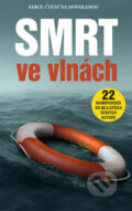 Kniha: Smrt ve vlnách (BURDA). BURDA, 2015 Kniha: Smrt ve vlnách (BURDA). BURDA, 2015