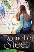 Kniha: A Perfect Life (Danielle Steel). Corgi Books, 2015 Kniha: A Perfect Life (Danielle Steel). Corgi Books, 2015